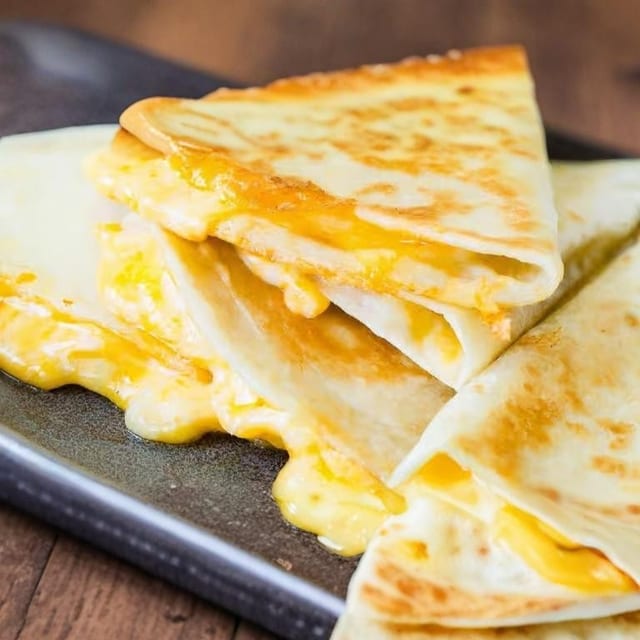 Cheese Quesadilla.